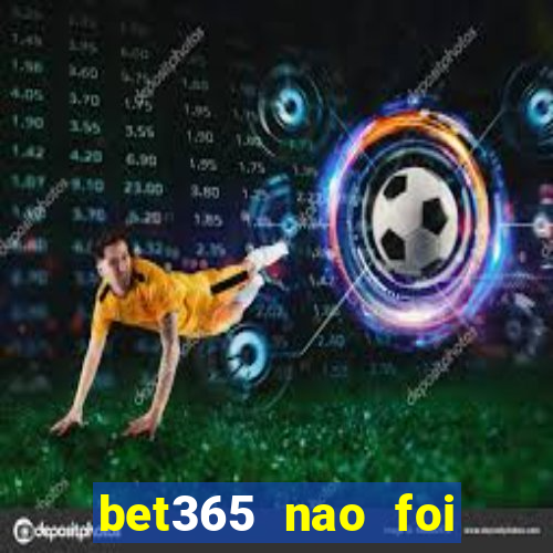 bet365 nao foi possivel processar seu deposito